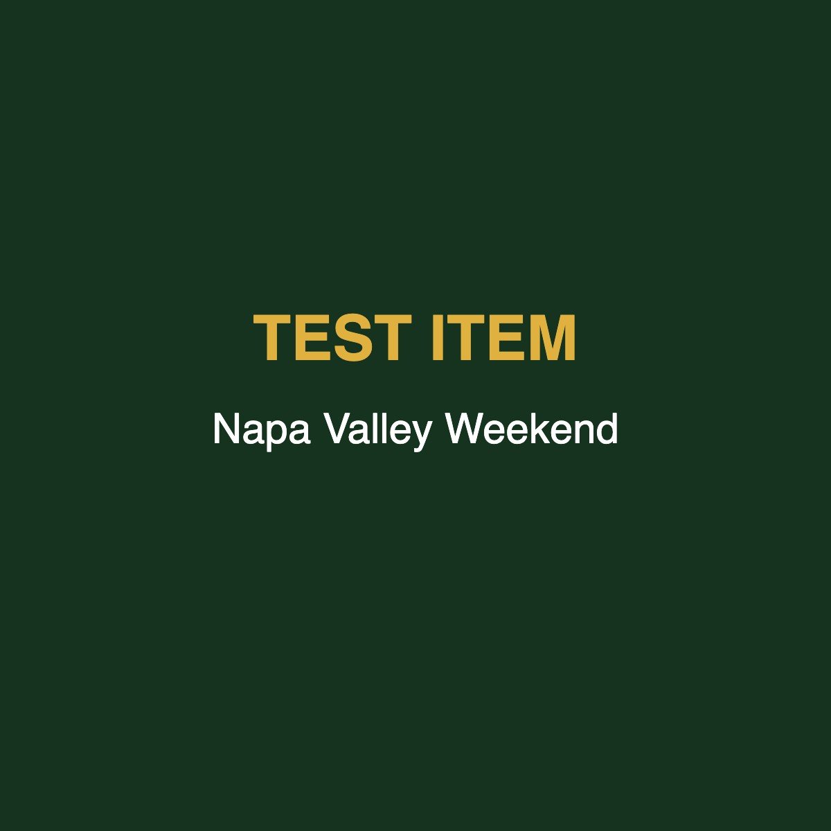 TEST Napa Valley Weekend for Two