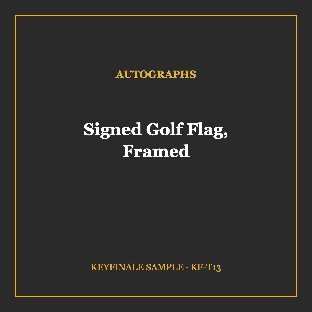TEST Signed Golf Flag, Framed